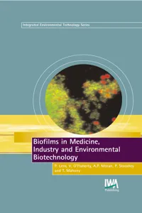 Biofilms in Medicine, Industry and Environmental Biotechnology_cover