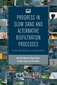 Progress in Slow Sand and Alternative Biofiltration Processes_cover