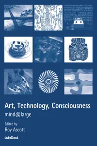 Art, Technology, Consciousness_cover