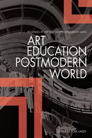 Art Education in a Postmodern World