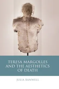Teresa Margolles and the Aesthetics of Death_cover