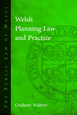 Welsh Planning Law and Practice