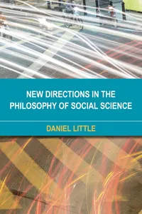 New Directions in the Philosophy of Social Science_cover