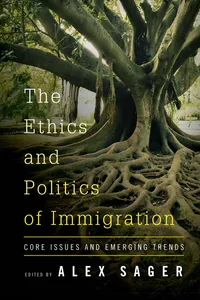 The Ethics and Politics of Immigration_cover