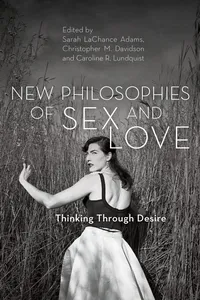 New Philosophies of Sex and Love_cover