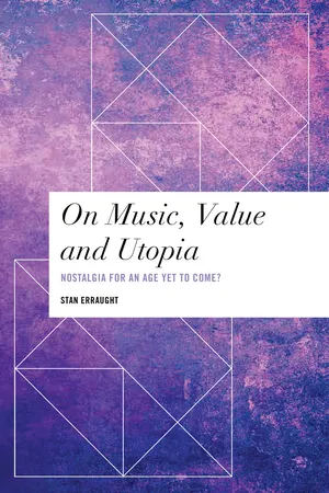 On Music, Value and Utopia