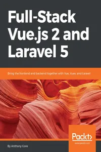 Full-Stack Vue.js 2 and Laravel 5_cover