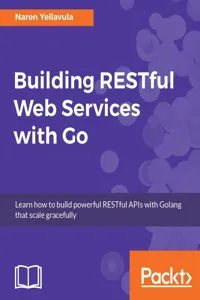Building RESTful Web services with Go_cover