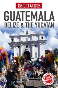 Insight Guides Guatemala, Belize and The Yucatán_cover