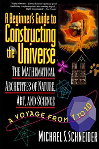 A Beginner's Guide to Constructing the Universe_cover