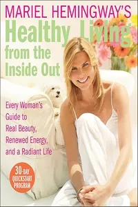 Mariel Hemingway's Healthy Living from the Inside Out_cover