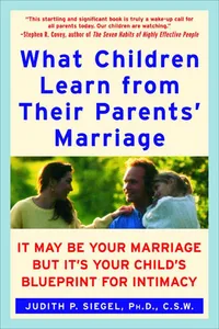 What Children Learn from Their Parents' Marriage_cover