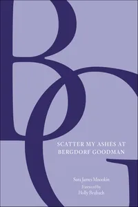 Scatter My Ashes at Bergdorf Goodman_cover