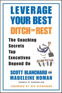 Leverage Your Best, Ditch the Rest_cover