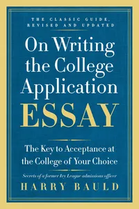 On Writing the College Application Essay, 25th Anniversary Edition_cover