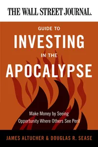 The Wall Street Journal Guide to Investing in the Apocalypse_cover