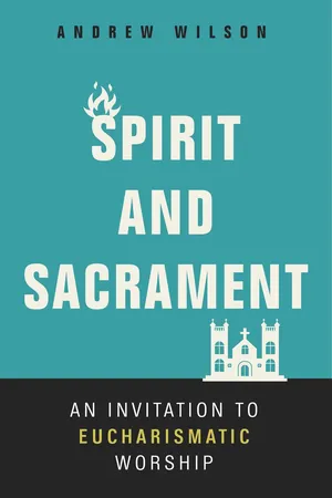 Spirit and Sacrament