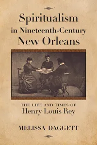 Spiritualism in Nineteenth-Century New Orleans_cover