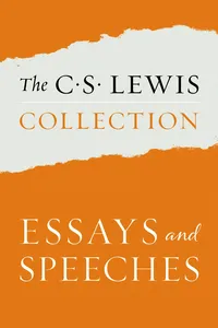 The C. S. Lewis Collection: Essays and Speeches_cover