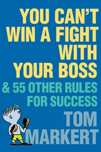 You Can't Win a Fight with Your Boss_cover