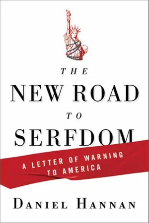 The New Road to Serfdom