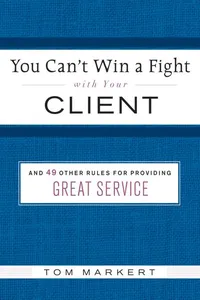 You Can't Win a Fight with Your Client_cover