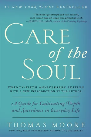 Care of the Soul Twenty-fifth Anniversary Edition