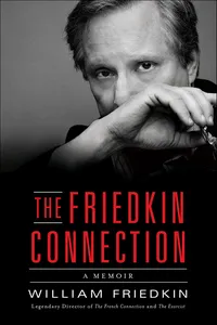 The Friedkin Connection_cover