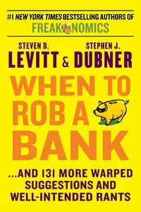 When to Rob a Bank_cover