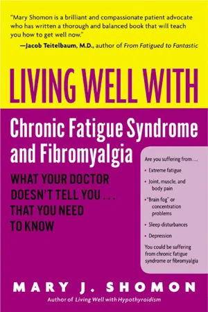 Living Well with Chronic Fatigue Syndrome and Fibromyalgia