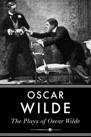 The Plays Of Oscar Wilde