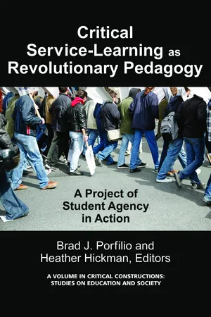 Critical-Service Learning as a Revolutionary Pedagogy