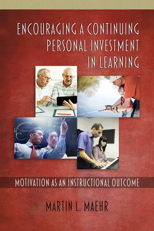 Encouraging a Continuing Personal Investment in Learning