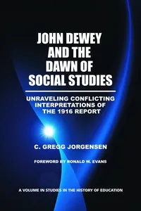 John Dewey and the Dawn of Social Studies_cover