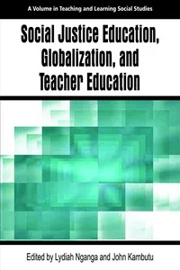 Social Justice Education, Globalization, and Teacher Education_cover