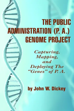 The Public Administration (P. A. ) Genome Project