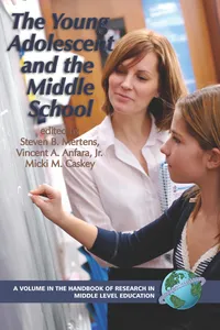 The Young Adolescent and the Middle School_cover