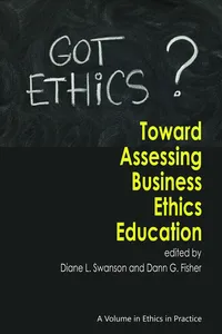 Toward Assessing Business Ethics Education_cover