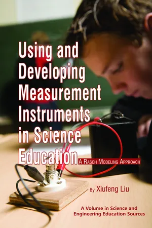 Using and Developing Measurement Instruments in Science Education