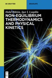 Non-equilibrium thermodynamics and physical kinetics_cover