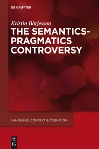 The Semantics-Pragmatics Controversy_cover