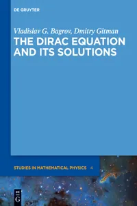 The Dirac Equation and its Solutions_cover