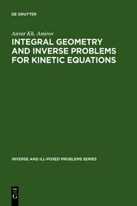 Integral Geometry and Inverse Problems for Kinetic Equations_cover