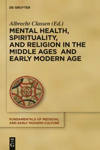 Mental Health, Spirituality, and Religion in the Middle Ages and Early Modern Age_cover