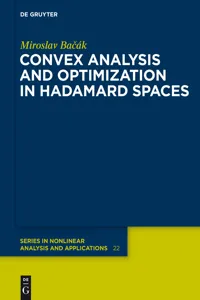 Convex Analysis and Optimization in Hadamard Spaces_cover
