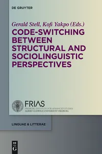 Code-switching Between Structural and Sociolinguistic Perspectives_cover