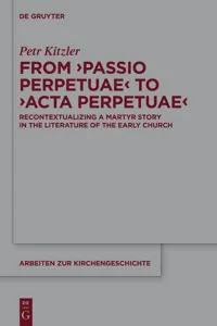 From 'Passio Perpetuae' to 'Acta Perpetuae'_cover