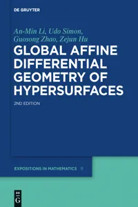 Global Affine Differential Geometry of Hypersurfaces_cover