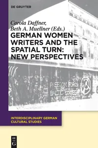 German Women Writers and the Spatial Turn: New Perspectives_cover