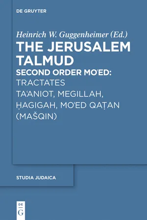 Tractates Ta'aniot, Megillah, Hagigah and Mo'ed Qatan (Mašqin)